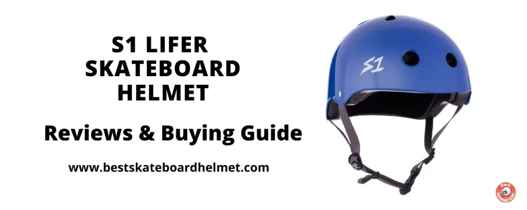  Blog / Helmet Brands S1 Lifer Skateboard Helmet Review